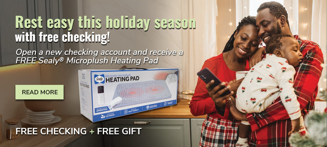 Free Checking and a free gift. Click to learn more.