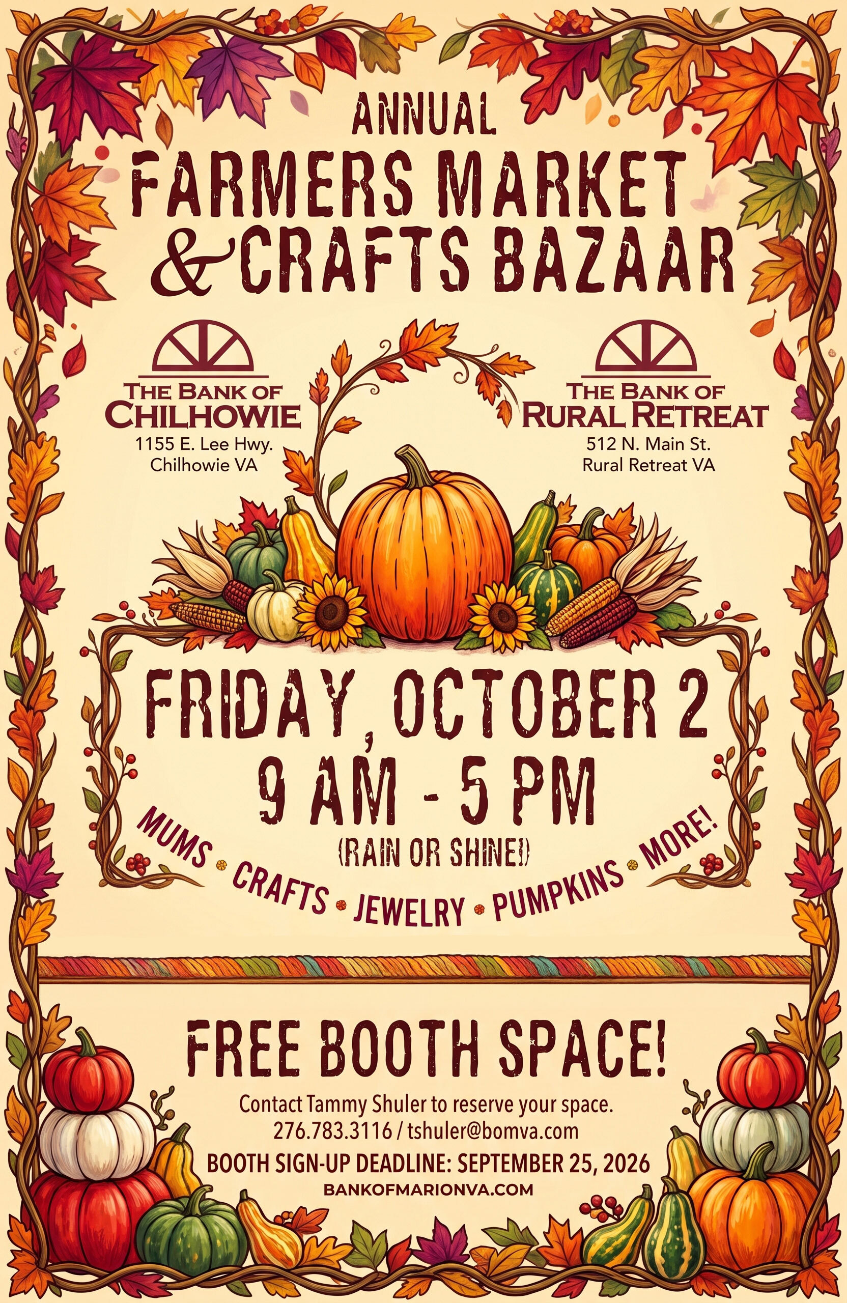 Annual Crafts Bazaar October 2, 2026, 9 am -5 pm. Rain or Shine.