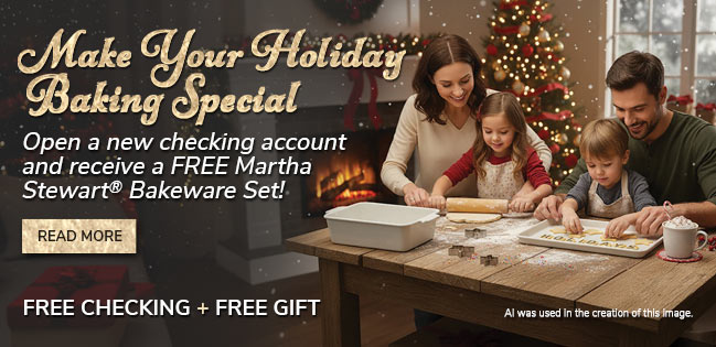 Free Checking & a Free Gift. Click to read more.