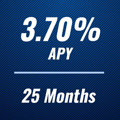 3.70% APR for 25 months CD