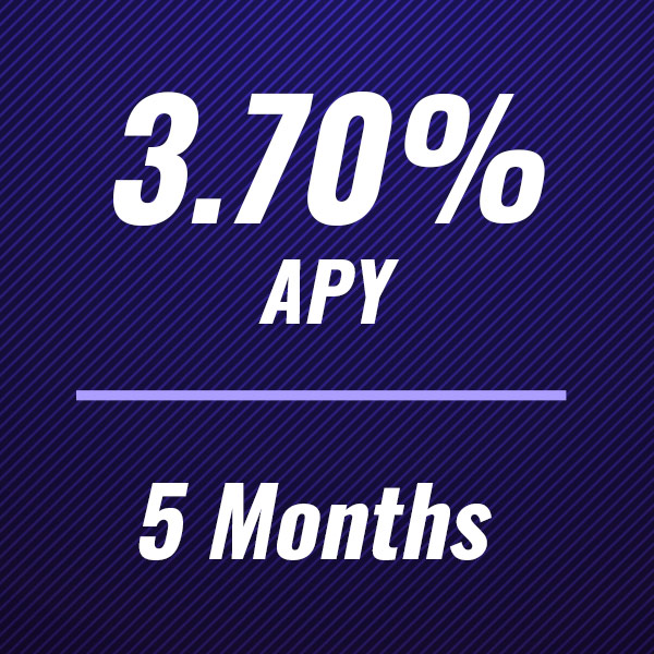 3.70% APR for 5 months CD