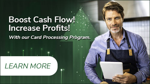 Boost cash flow! Increase Profits! With our card processing program.