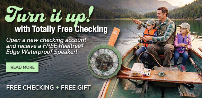 Free Checking & a Free Gift. Click to read more.